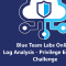 Blue Team Labs Online\u200a — Log Analysis - Privilege Escalation Challenge Walkthrough