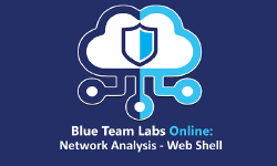 Featured image of post Blue Team Labs Online \u200a— Network Analysis\u200a - Web Shell Challenge Walkthrough